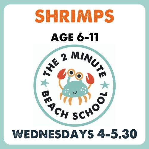 Shrimps Age 6 - 11. Wednesday 4-5.30